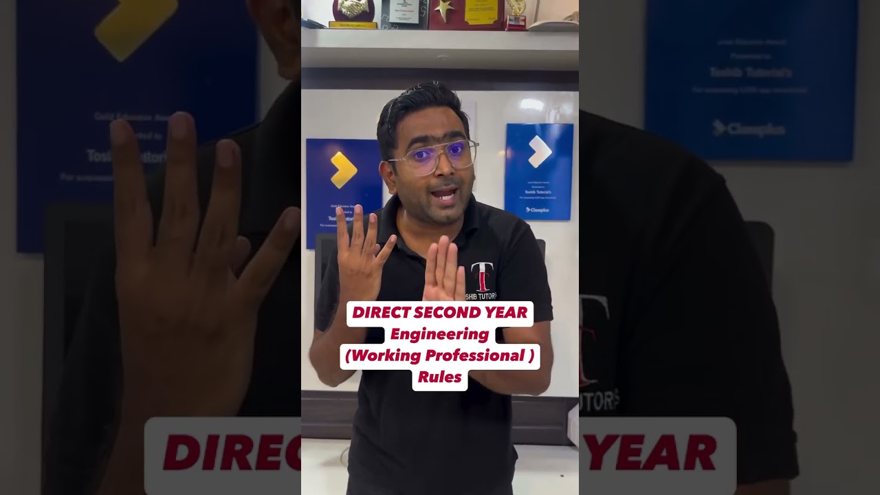 Direct Second Year Engineering Working Professional Rules | Toshib Tutorials
