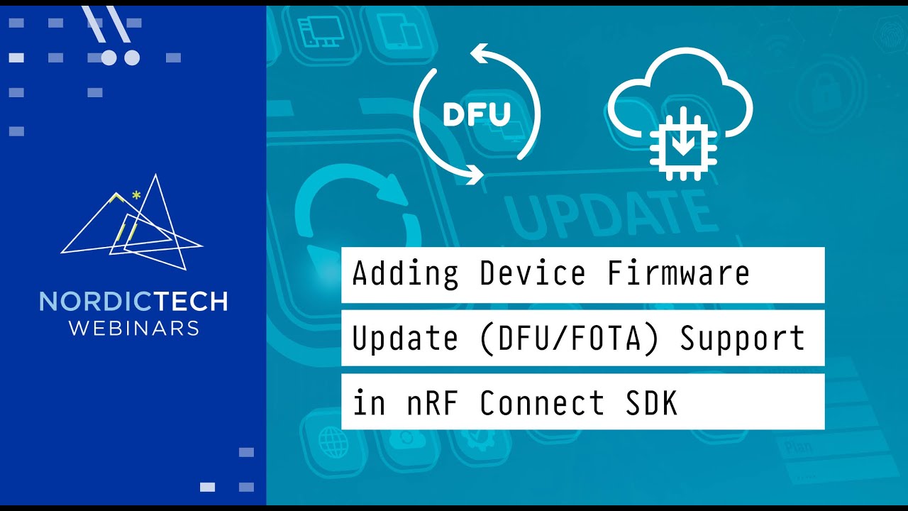 Adding Device Firmware Update (DFU/FOTA) Support in nRF Connect SDK