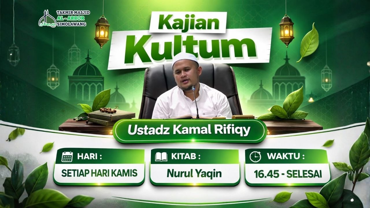 🔴KAJIAN KULTUM Bersama Ustadz Kamal Rifqiy Kitab: Nurul Yaqin