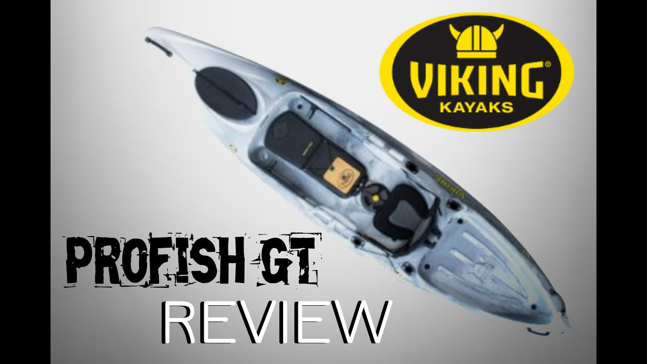 Viking ProFish GT Kayak Review