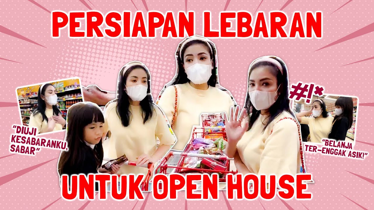 NINDY BELANJA PERSIAPAN OPEN HOUSE KELUARGA BESAR