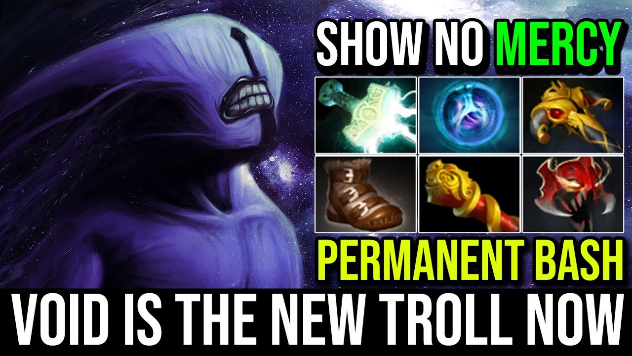 Faceless Void is the New Troll Now - 100% PERMANENT BASH No Mercy Bash Until Death 22KIlls Dota 2