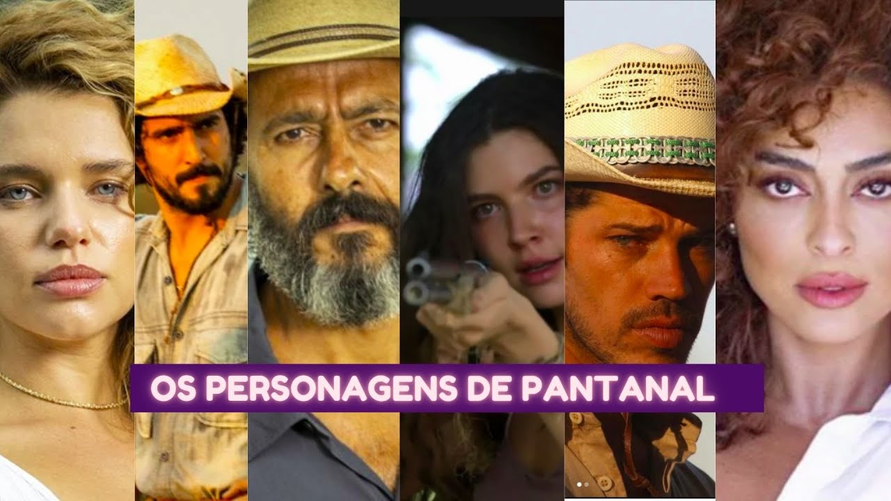 REMAKE PANTANAL: Os personagens da nova novela das nove PANTANAL.