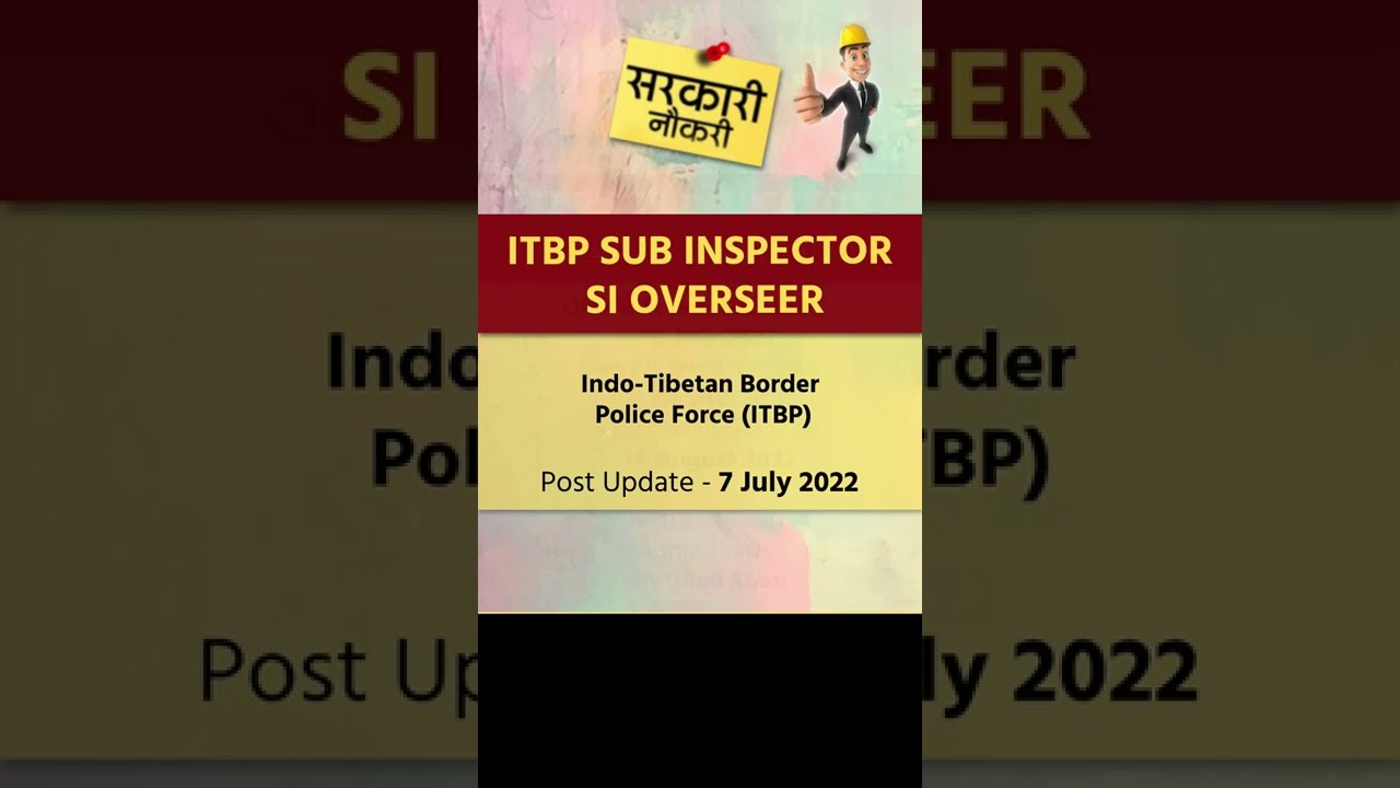 ITBP Sub Inspector SI Overseer Online Form 2022