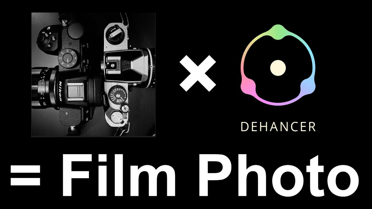 【フィルムのような写真】DEHANCER FILM EMULATION