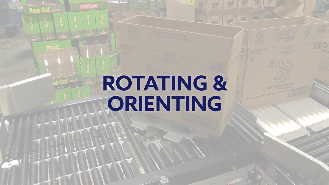 Rotating & Orienting - Shuttleworth Product Handling