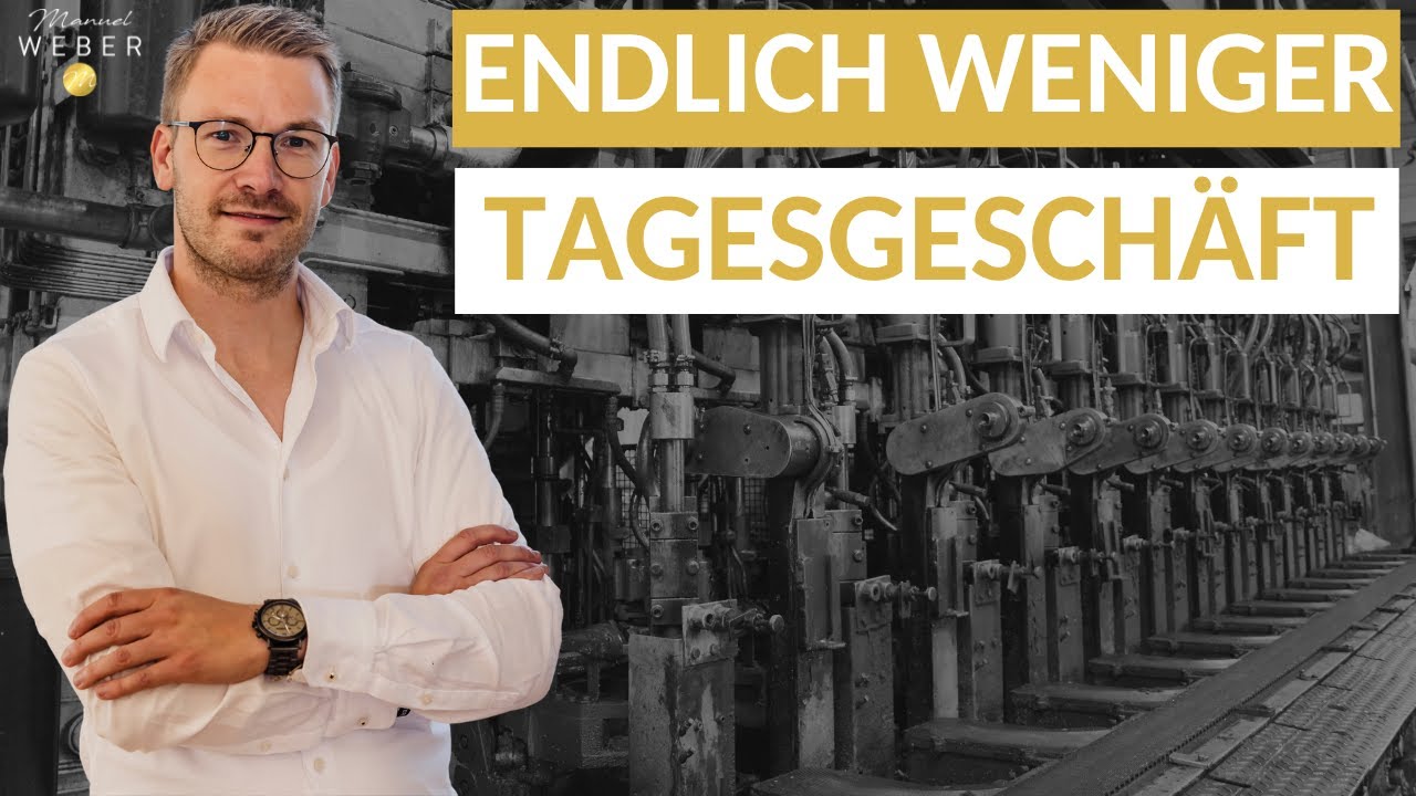 Raus aus dem Tagesgeschäft in 3 Schritten – so wirst du weniger gebraucht!