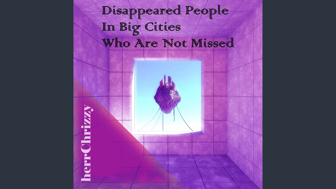 Disappeared People In Big Cities Who Are Not Missed