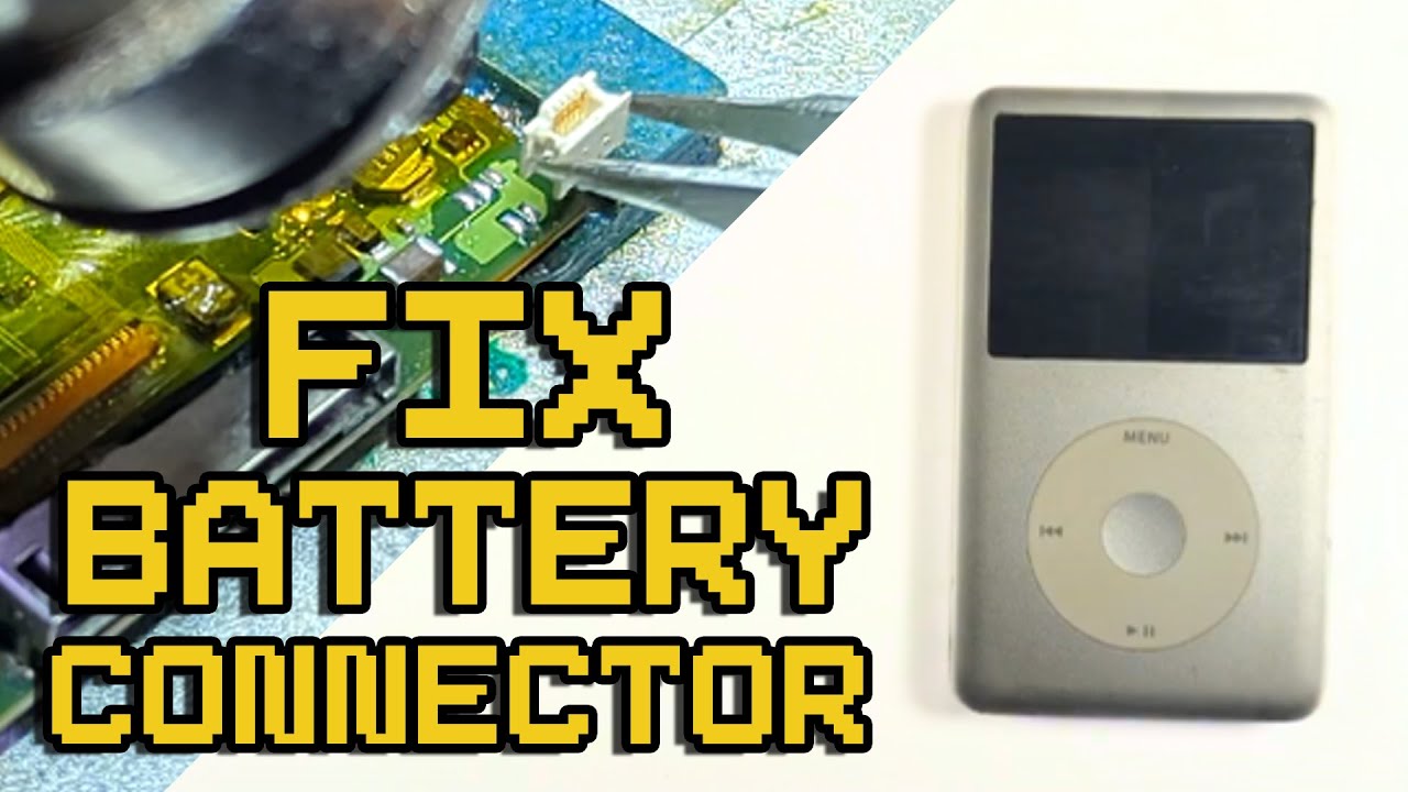 Как починить сломанный разъем аккумулятора на iPod Classic 5-го, 6-го и 7-го поколений