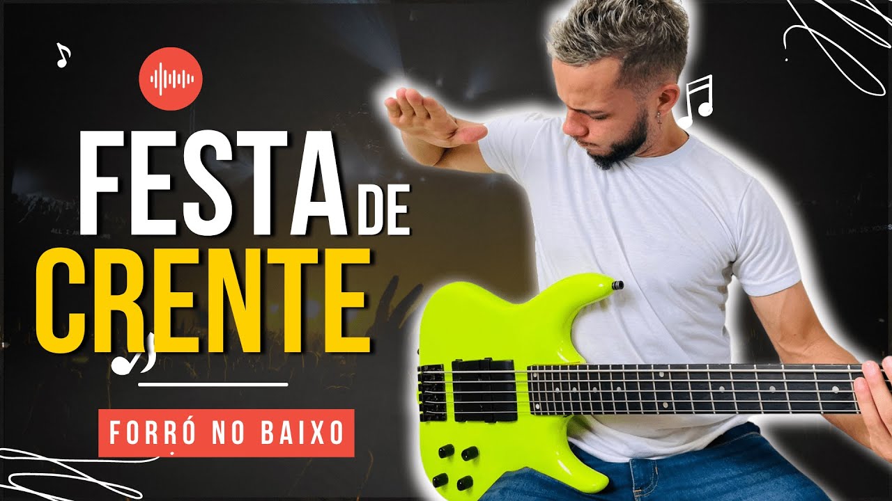 FESTA DE CRENTE | FORRÓ NO BAIXO | SOM E LOUVOR
