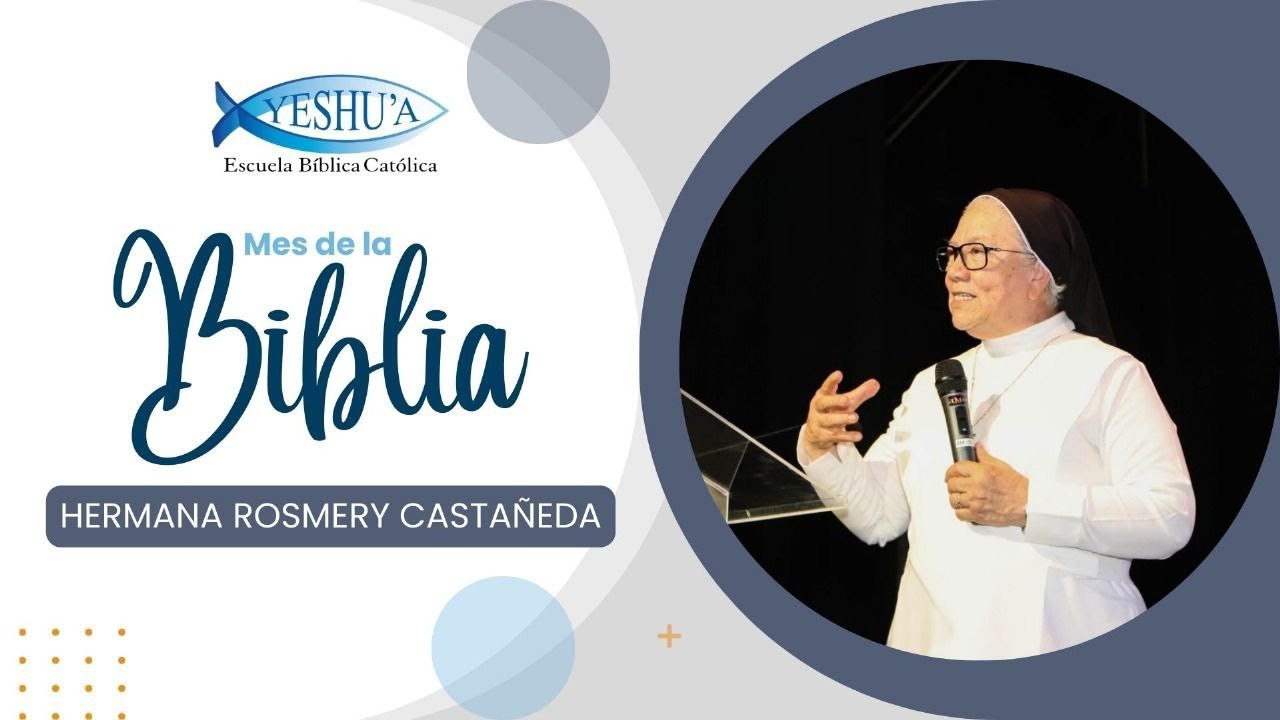 La mujer desde el evangelio de San Lucas- mes de la Biblia - Hna. Rosmery Castañeda