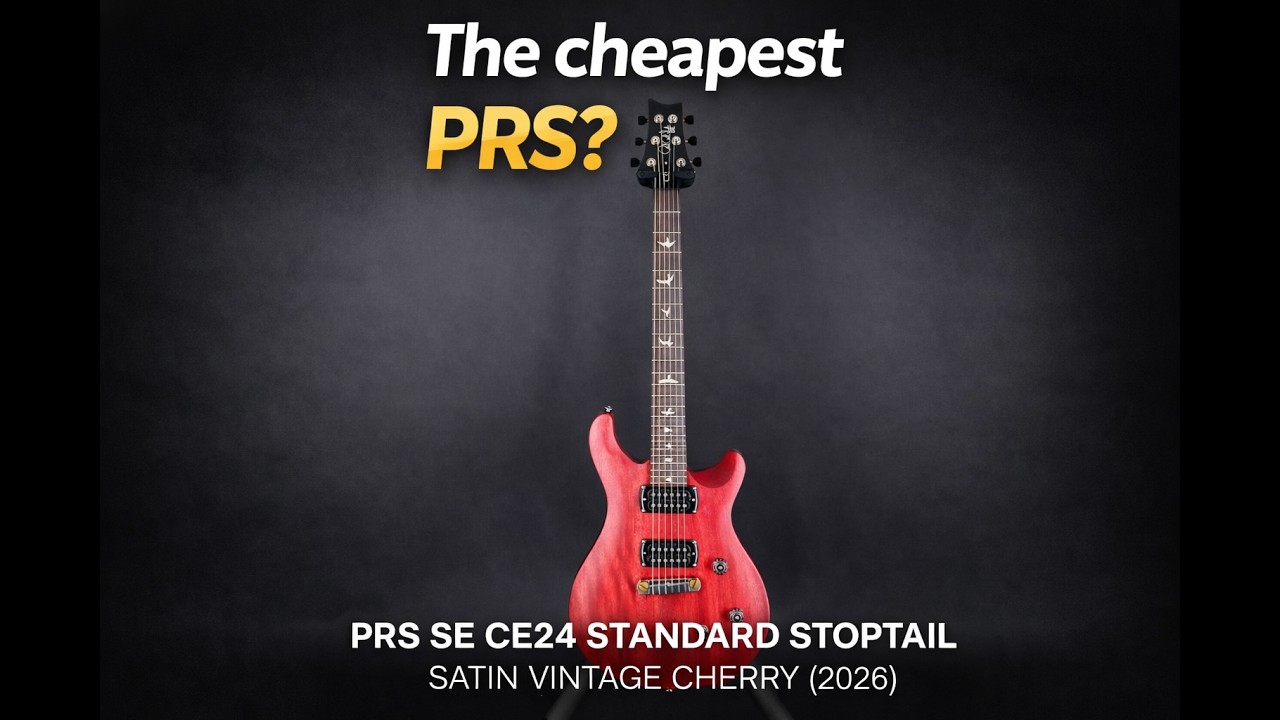 Is This the Cheapest PRS Worth It? | PRS SE CE24 Standard Stoptail (2026) Test & Tone
