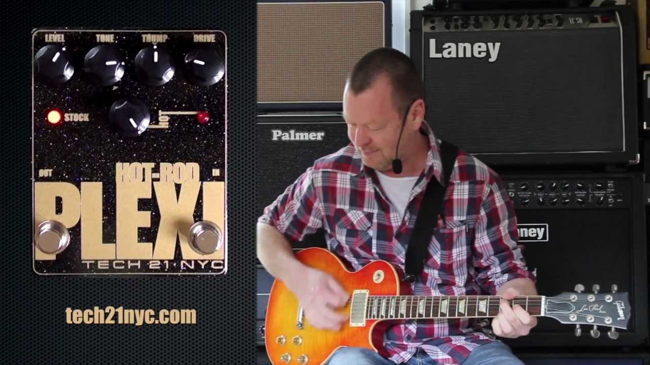 Tech 21 • NYC : HOT-ROD PLEXI