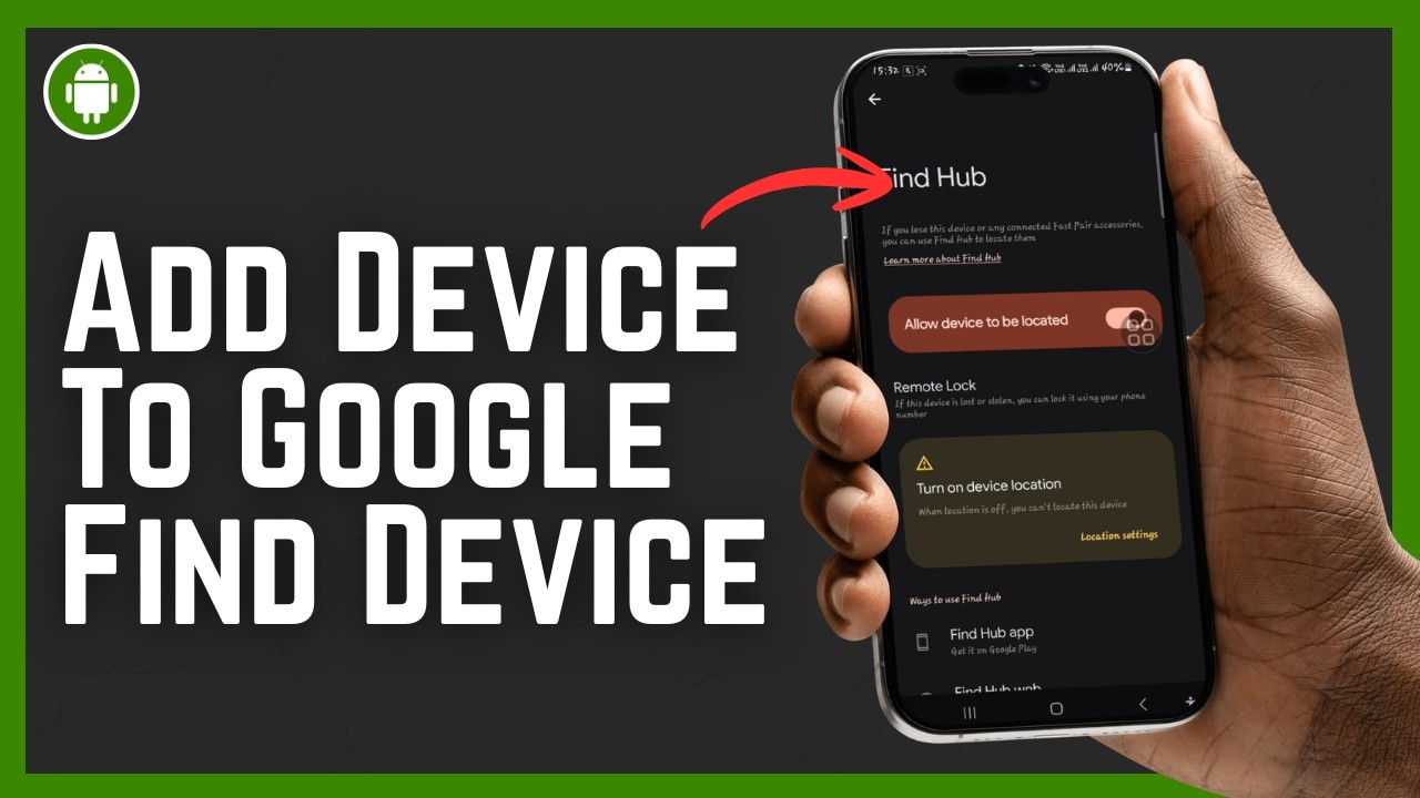 How To Add Device To Google Find Device 2026 (Google Find Hub) - Step By Step