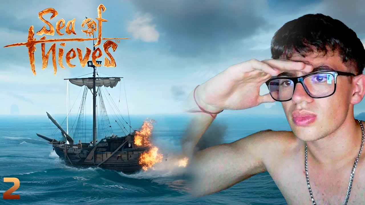 La Persecución de Película 🎥 | Sea Of Thieves 🏴‍☠️ #2