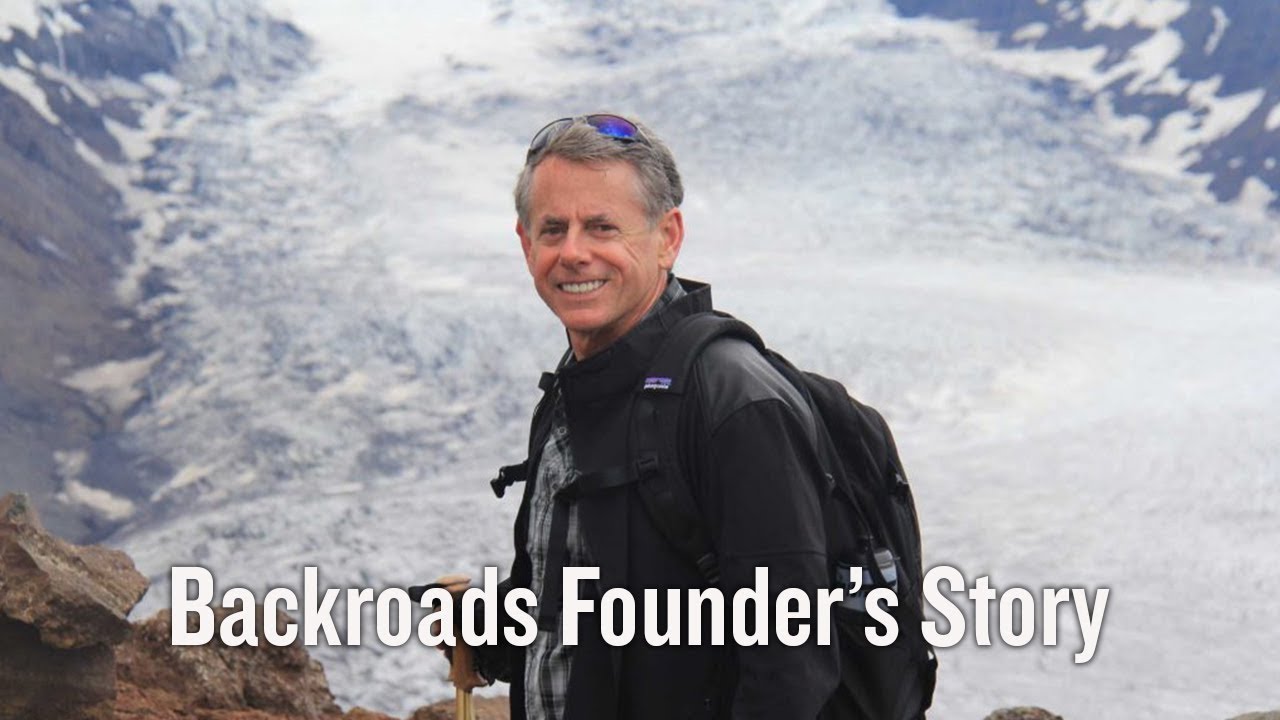 Tom Hale - Backroads Founder's Story Video
