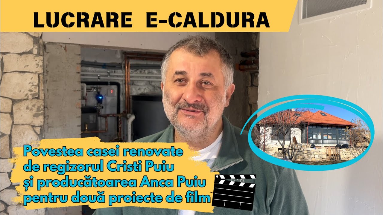 🛠PROIECT E-CALDURA ♨️ Povestea casei renovate de regizorul Cristi Puiu pentru două proiecte de film🎥