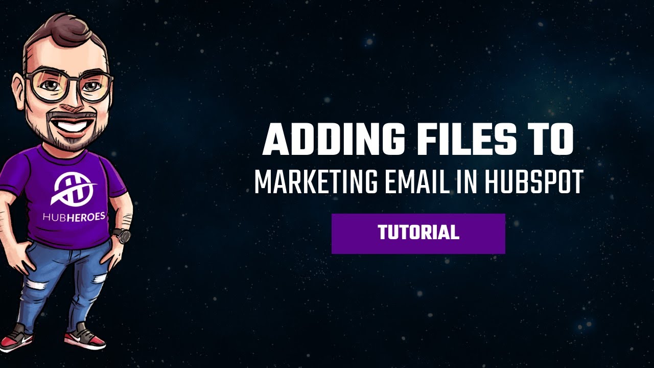 How to Add a File to a Marketing Email in HubSpot