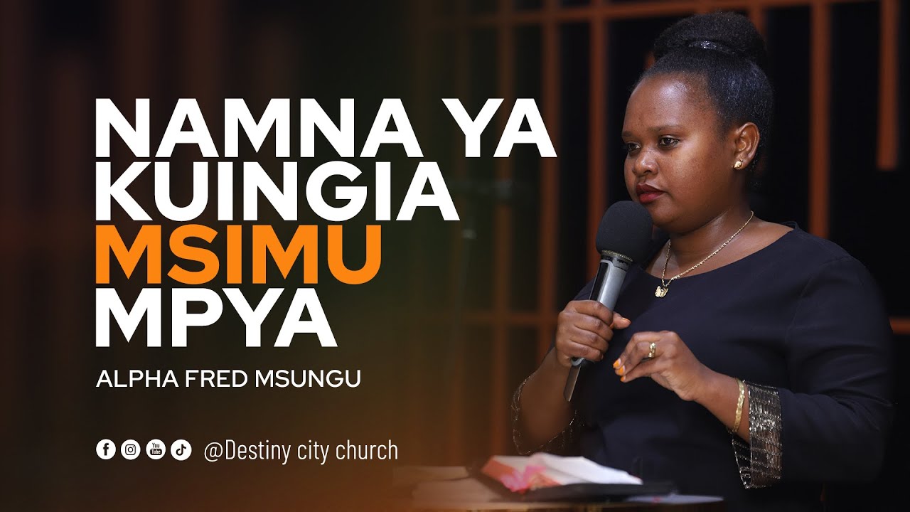 Namna ya kuingia Msimu/Majira mapya - Alpha Fred Msungu