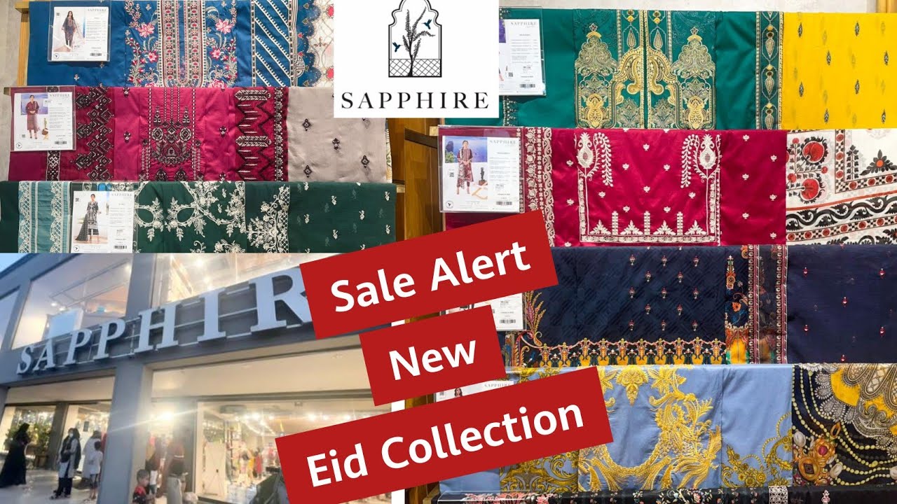 Sapphire Sale Alert & New Eid Collection 2021
