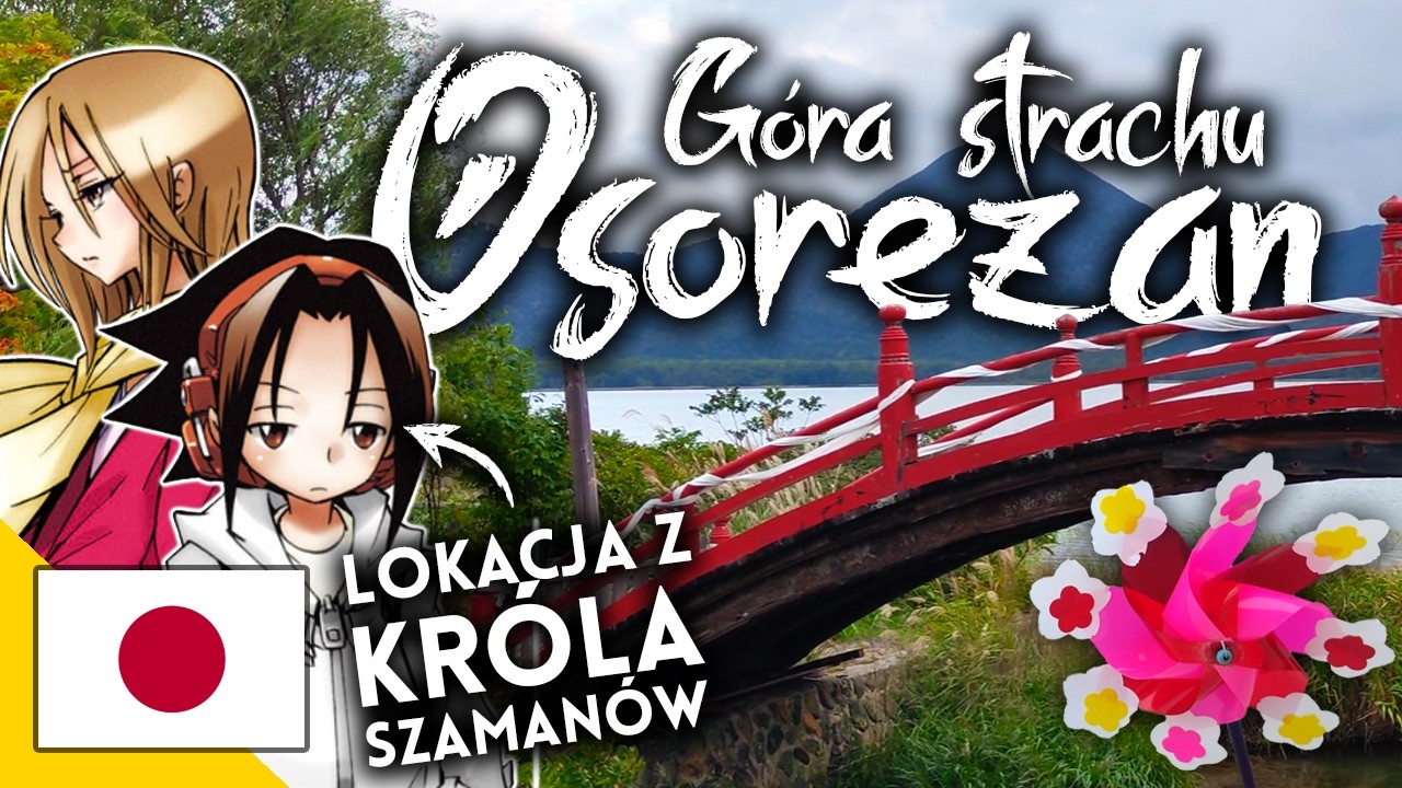 OSOREZAN - góra, która inspirowała twórcę KRÓLA SZAMANÓW
