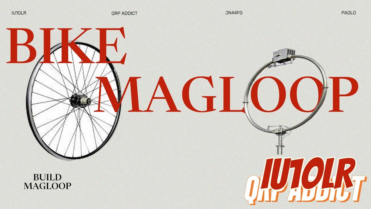 Bike MagLoop antenna 10/40m band homebrew costruzione e prova in ricezione