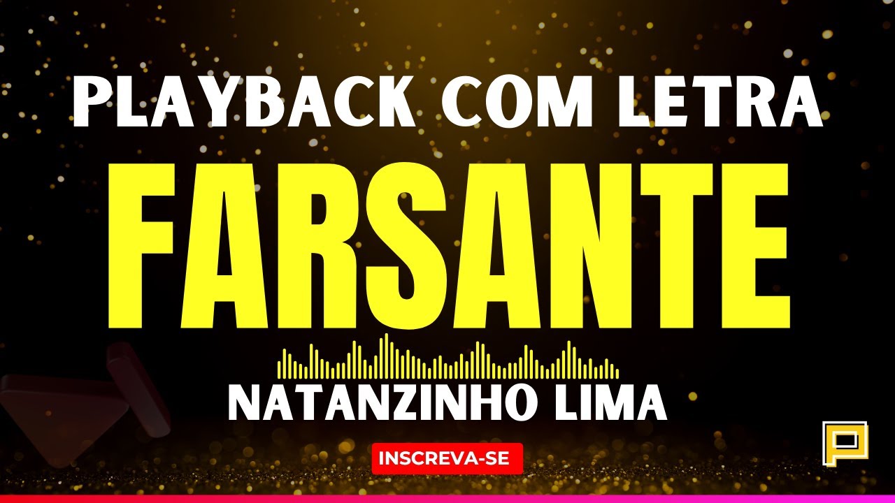 Playback Natanzinho Lima - Farsante