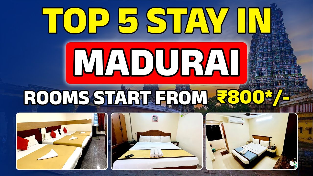 Madurai Top-5 Accommodation | Stay Near Meenakshi Amman Temple | Madurai Hotel Booking