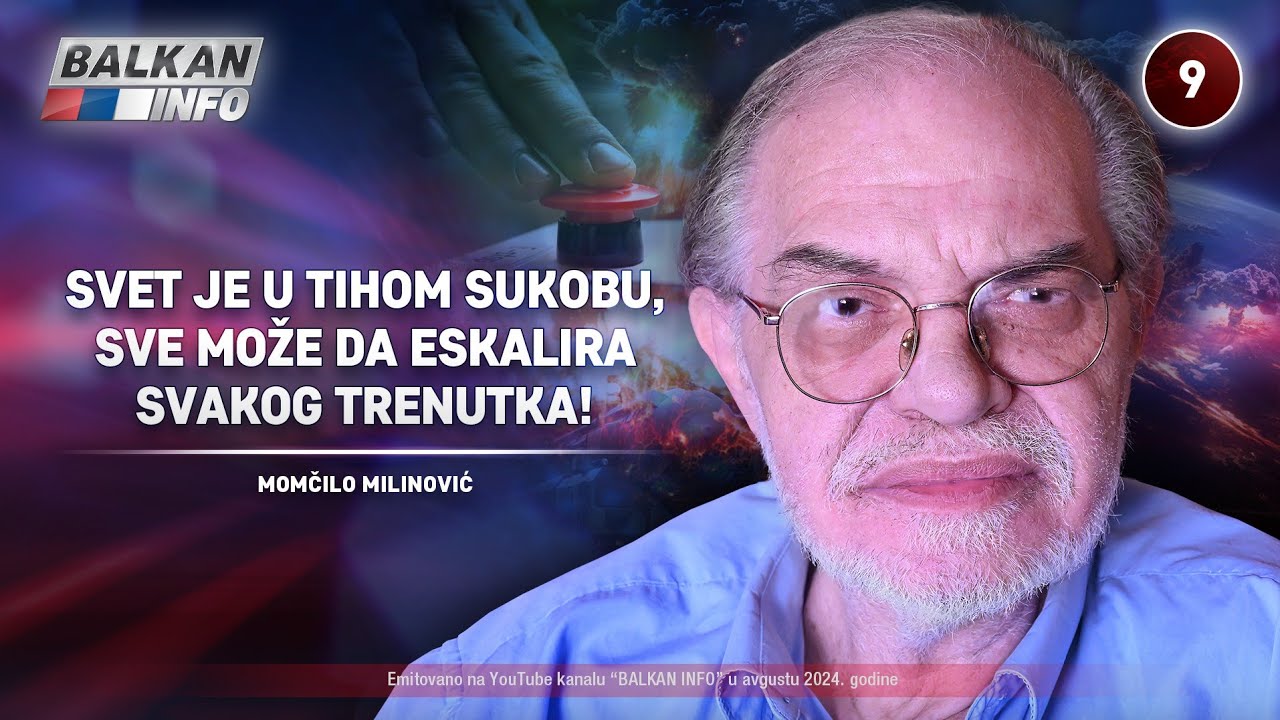 INTERVJU: Momčilo Milinović - Svet je u tihom sukobu, sve može da eskalira u trenutku! (18.8.2024)