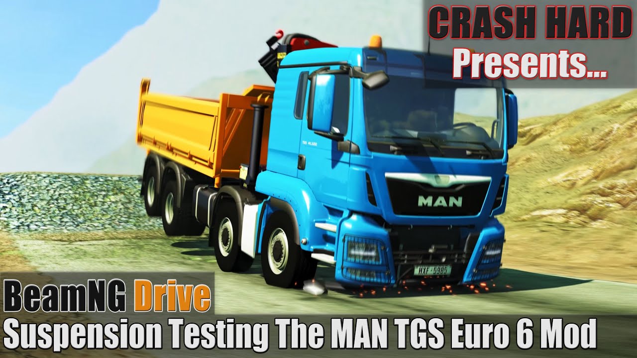 BeamNG Drive - Suspension Testing The MAN TGS Euro 6 Mod