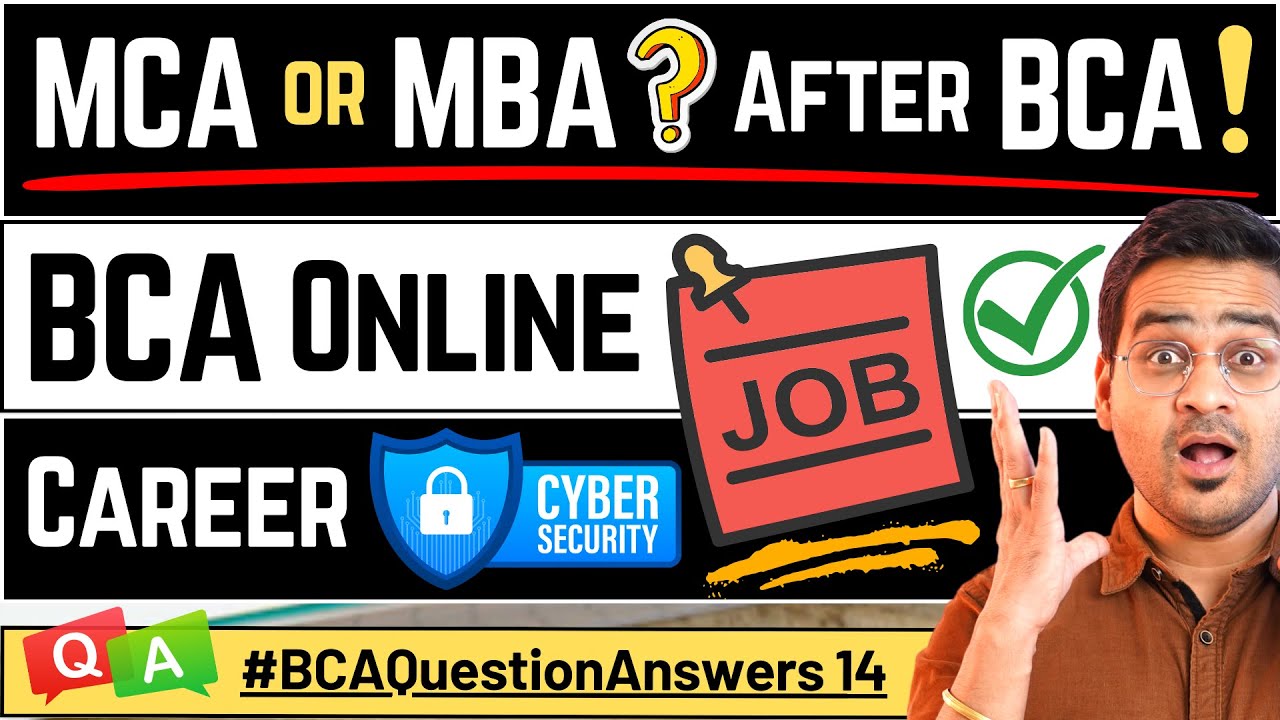 💥MCA or MBA After BCA? Online Jobs for BCA Students? Cyber Security Career! #BCA #MCA #BCAJobs #mba