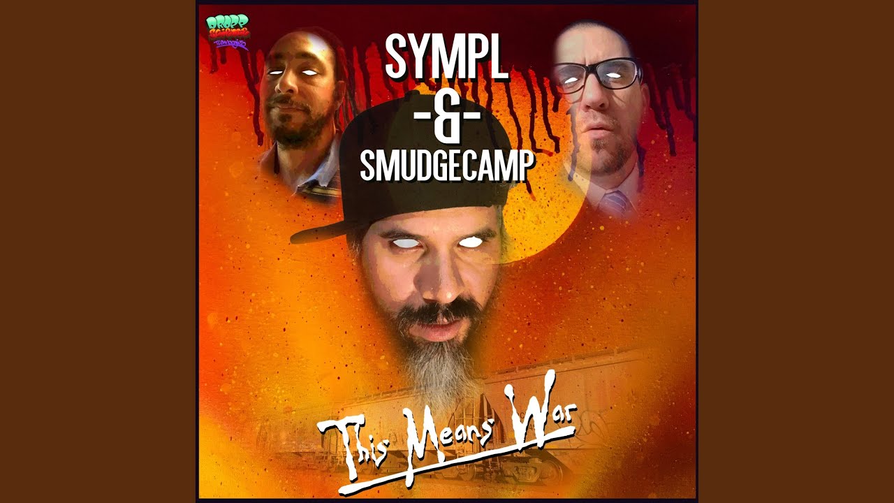 This Means War (feat. Smudgecamp)