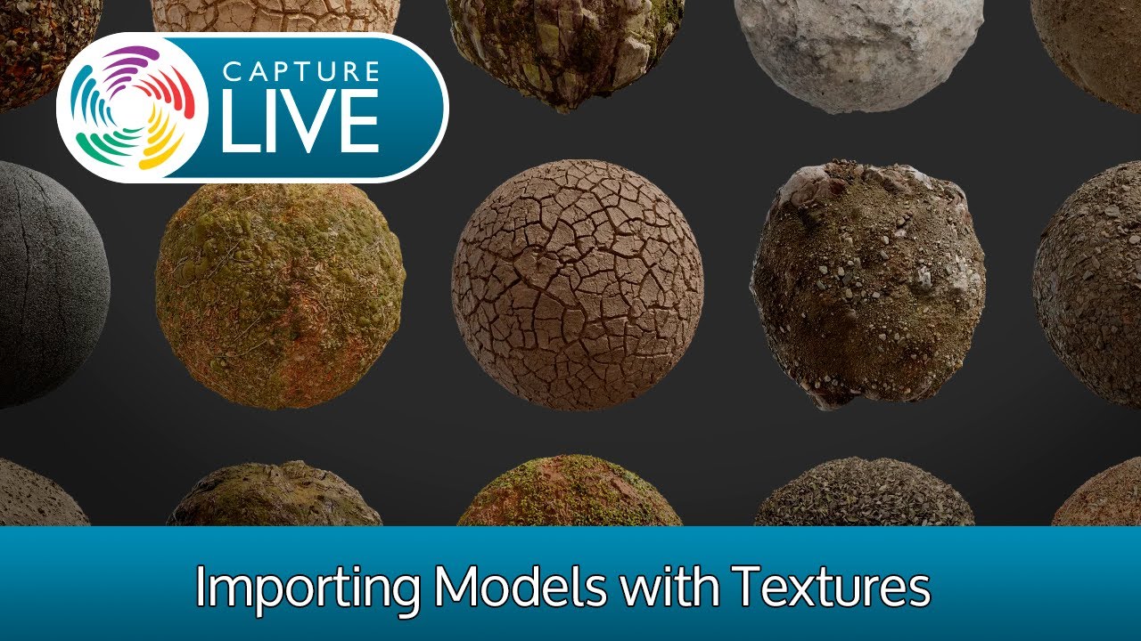 Capture Live: Importing Models with Textures