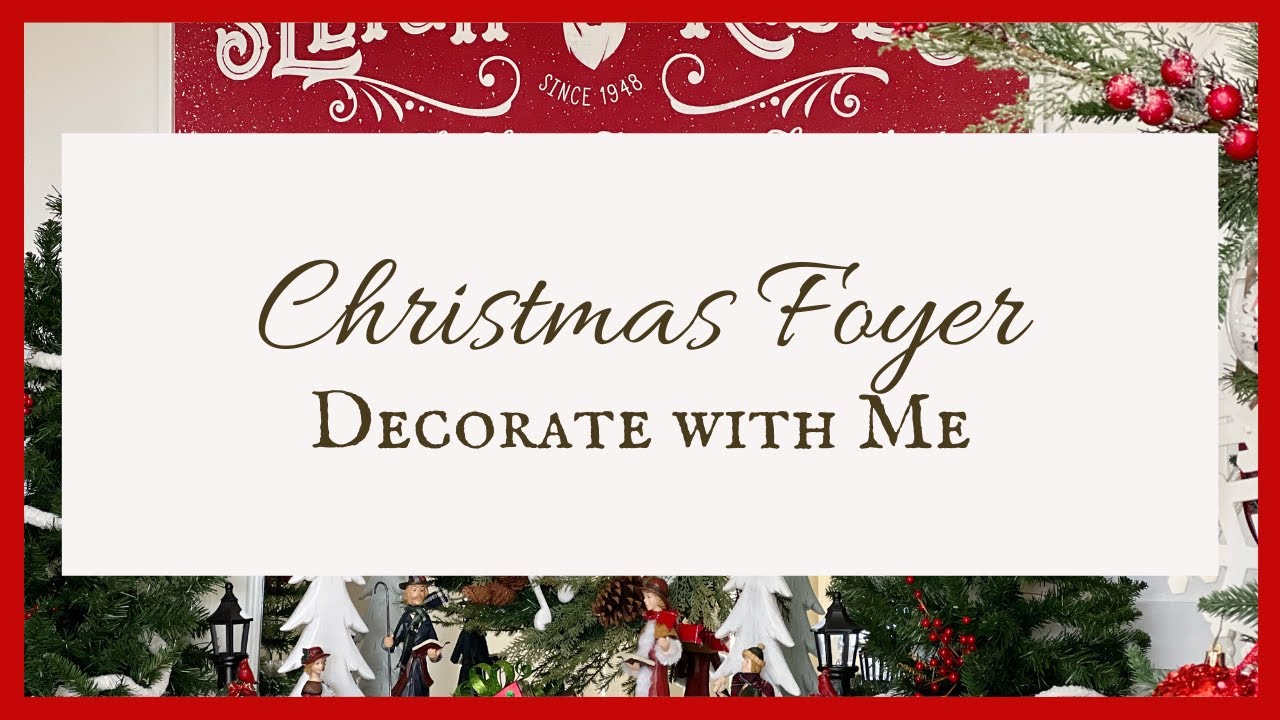 *NEW* CHRISTMAS 2022 | CHRISTMAS ENTRY | CHRISTMAS DECORATING | CHRISTMAS DECOR | DECORATE WITH ME