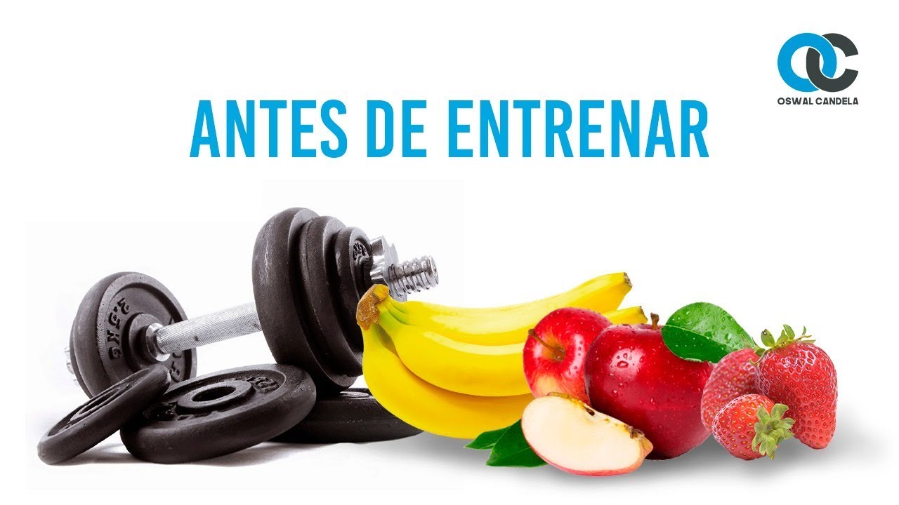 Qué comer antes de entrenar