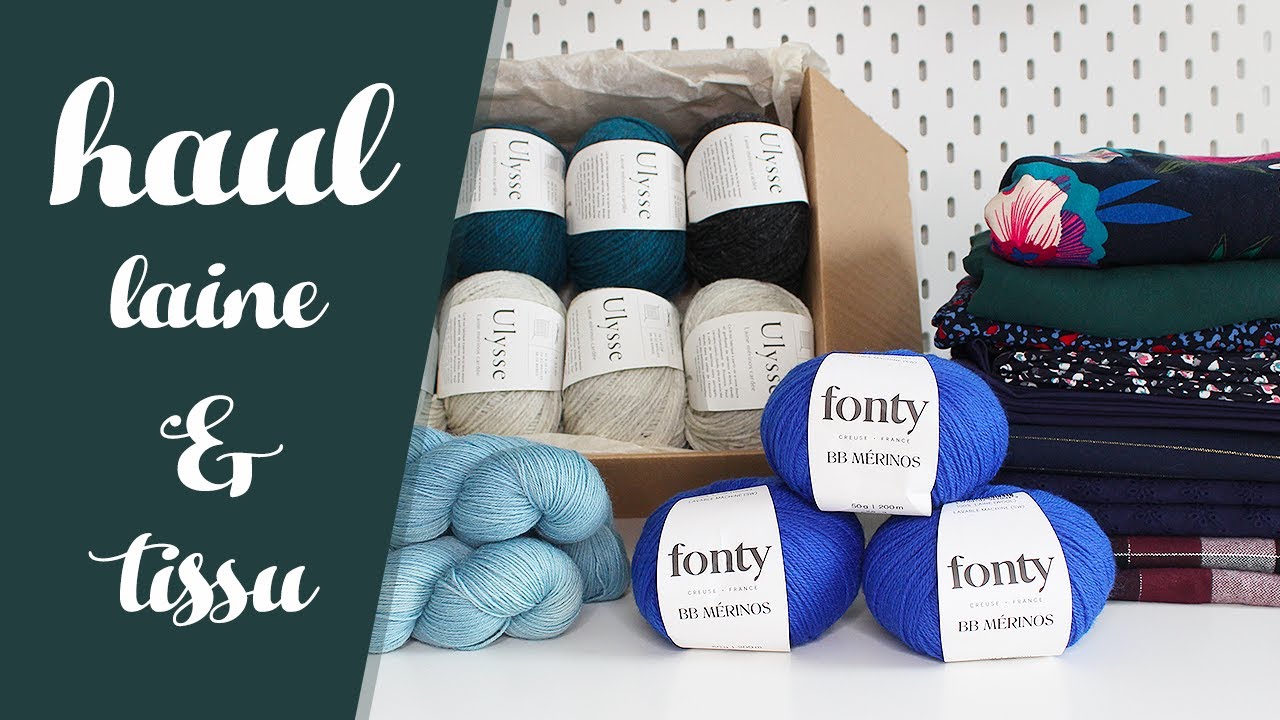 Haul #1 Laines Fonty, De Rerum Natura & ByNight et tissus Eyrelles, Pretty Mercerie & Cousette