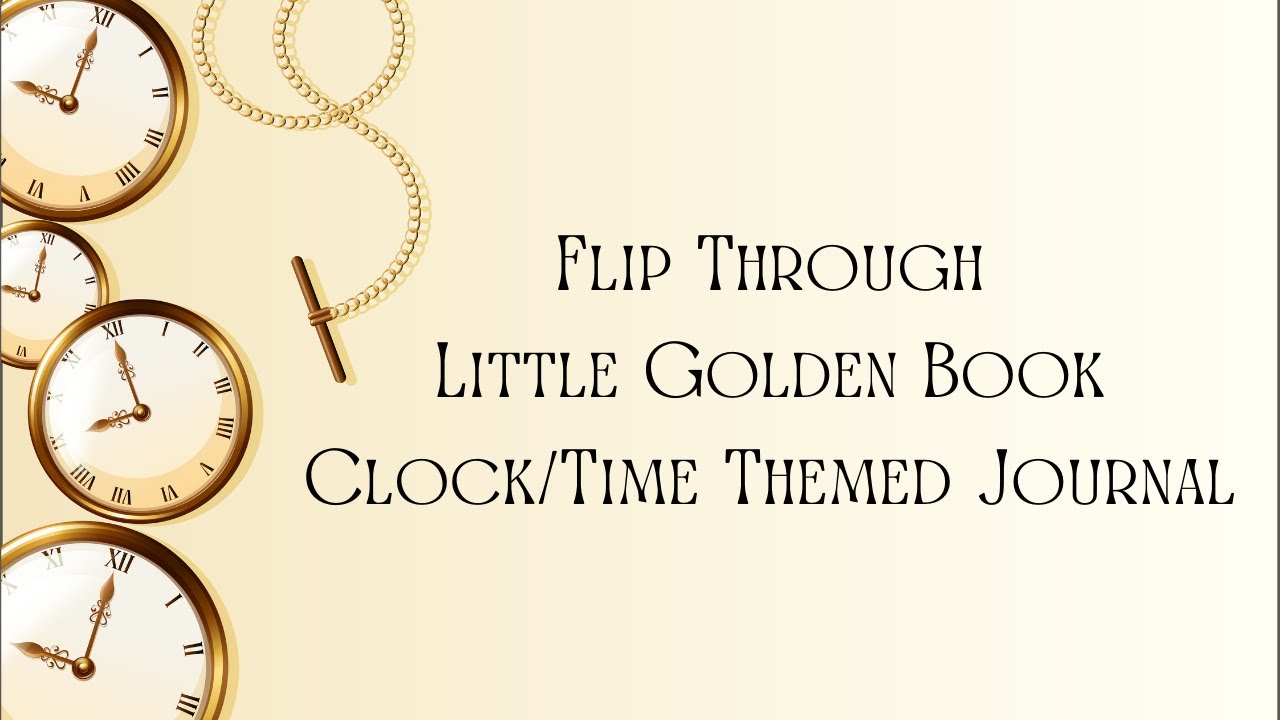 Flip Through Little Golden Book Telling Time Junk Journal