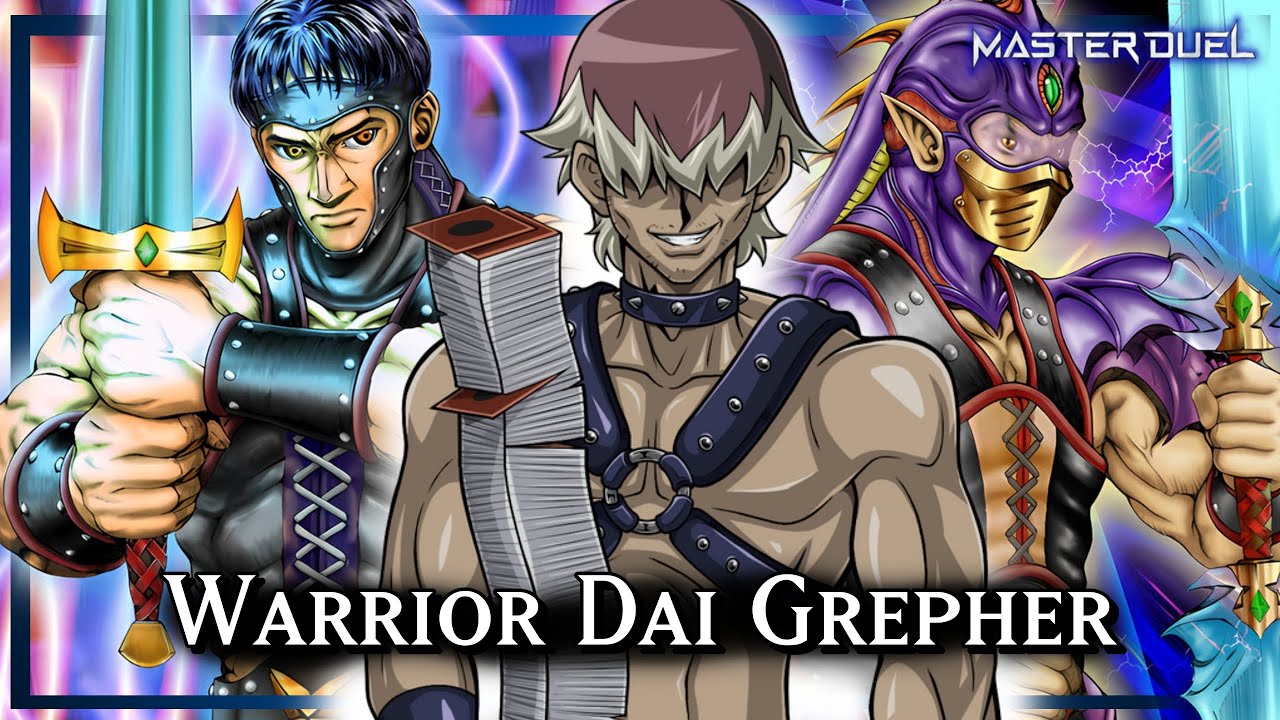 Warrior Dai Grepher Deck |Yu-Gi-Oh! Master Duel