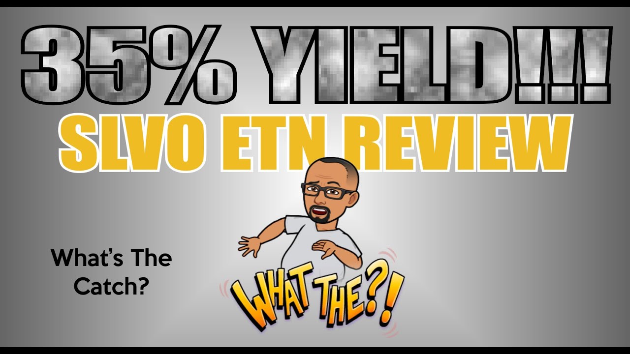 Credit Suisse SLVO ETN Review | 35% Dividend Yield From Silver | Is SLVO Safe?
