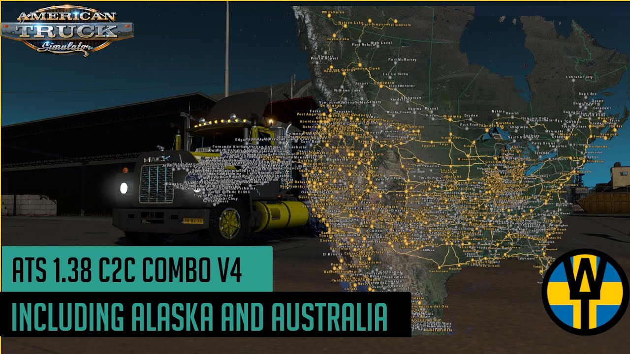 ATS 1.38 - C2C Big Map Combo Update 4 including Alaska and Australia