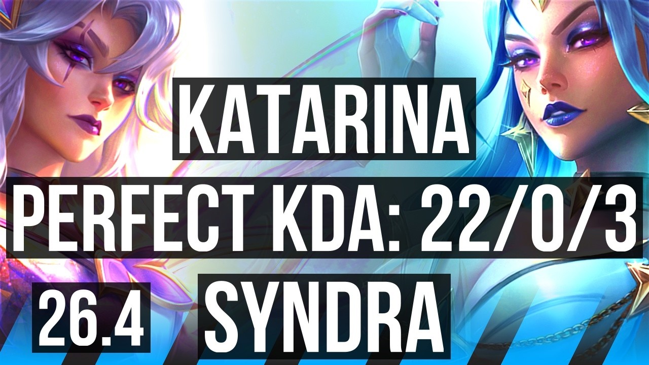 KATARINA vs SYNDRA (MID) | Perfect KDA: 22/0/3 | EUW Master | 26.4