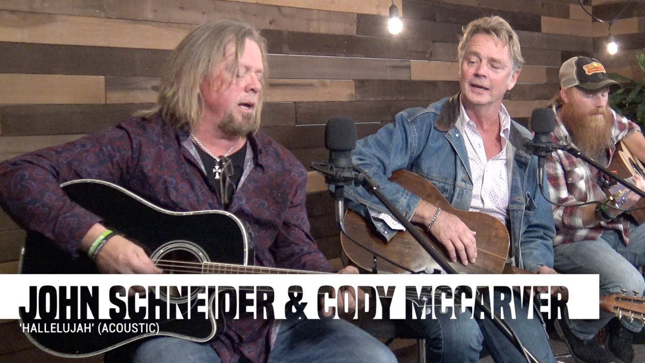 John Schneider & Cody McCarver | 'Hallelujah' (acoustic)