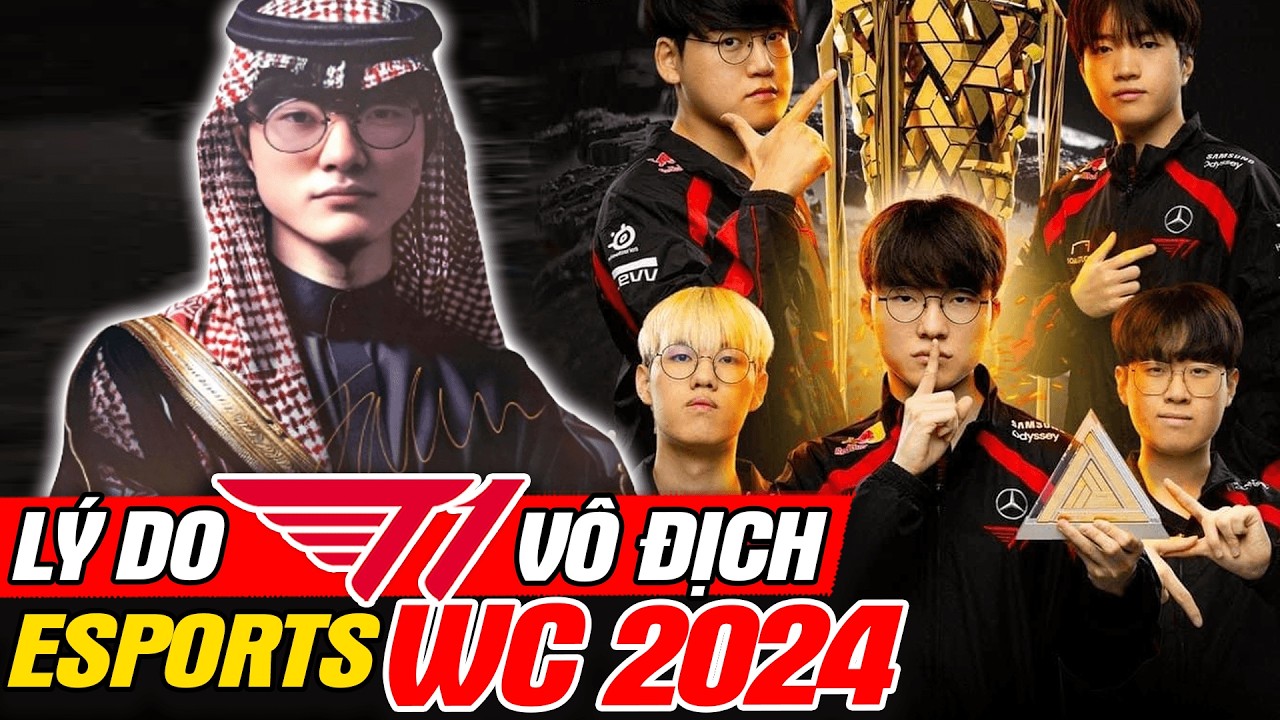 Lý Do T1 Giành Chức Vô Địch Esports World Cup 2024 | MGN Esports