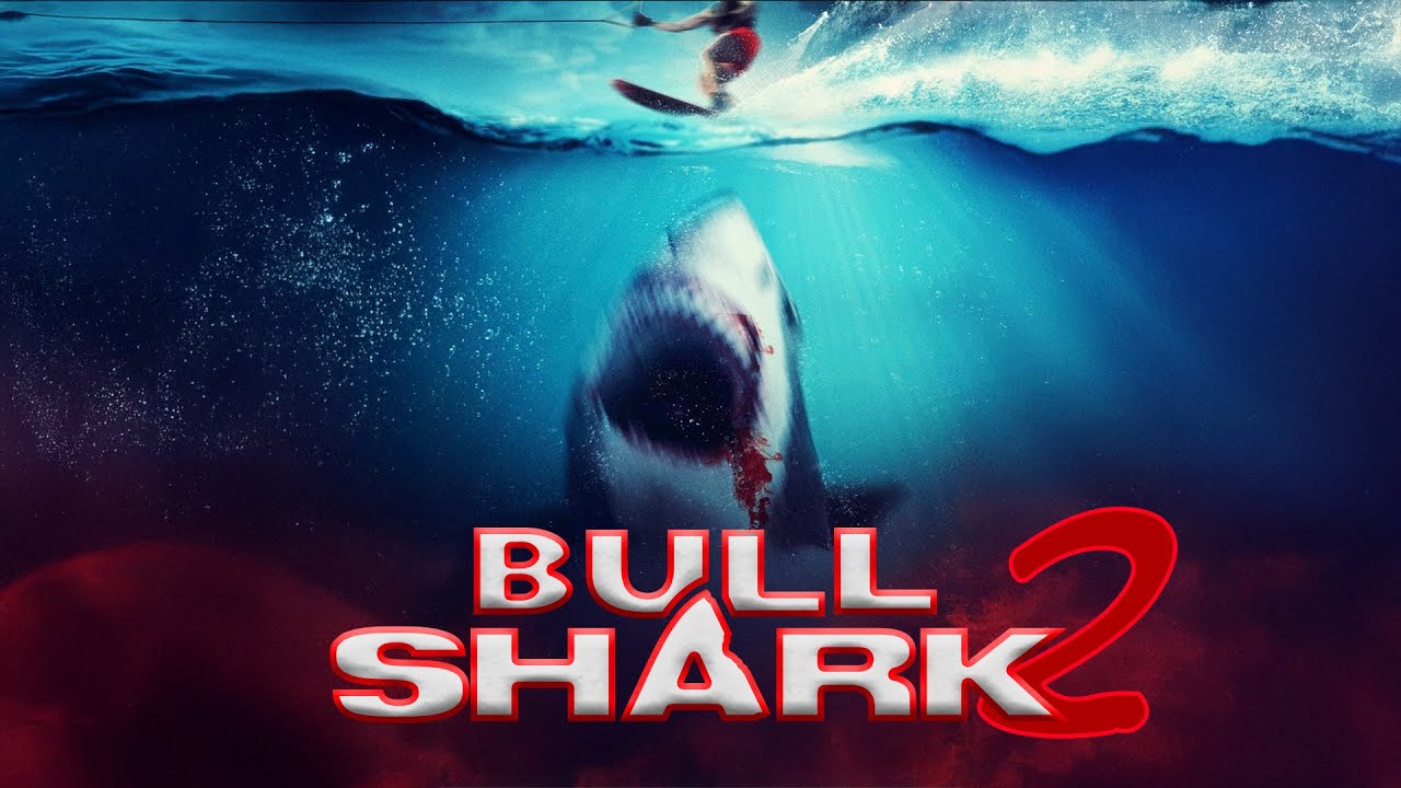 Bull Shark 2 (2023) [Action] [Horror] 🦈 Der Albtraum geht weiter! | Ganzer Film auf deutsch