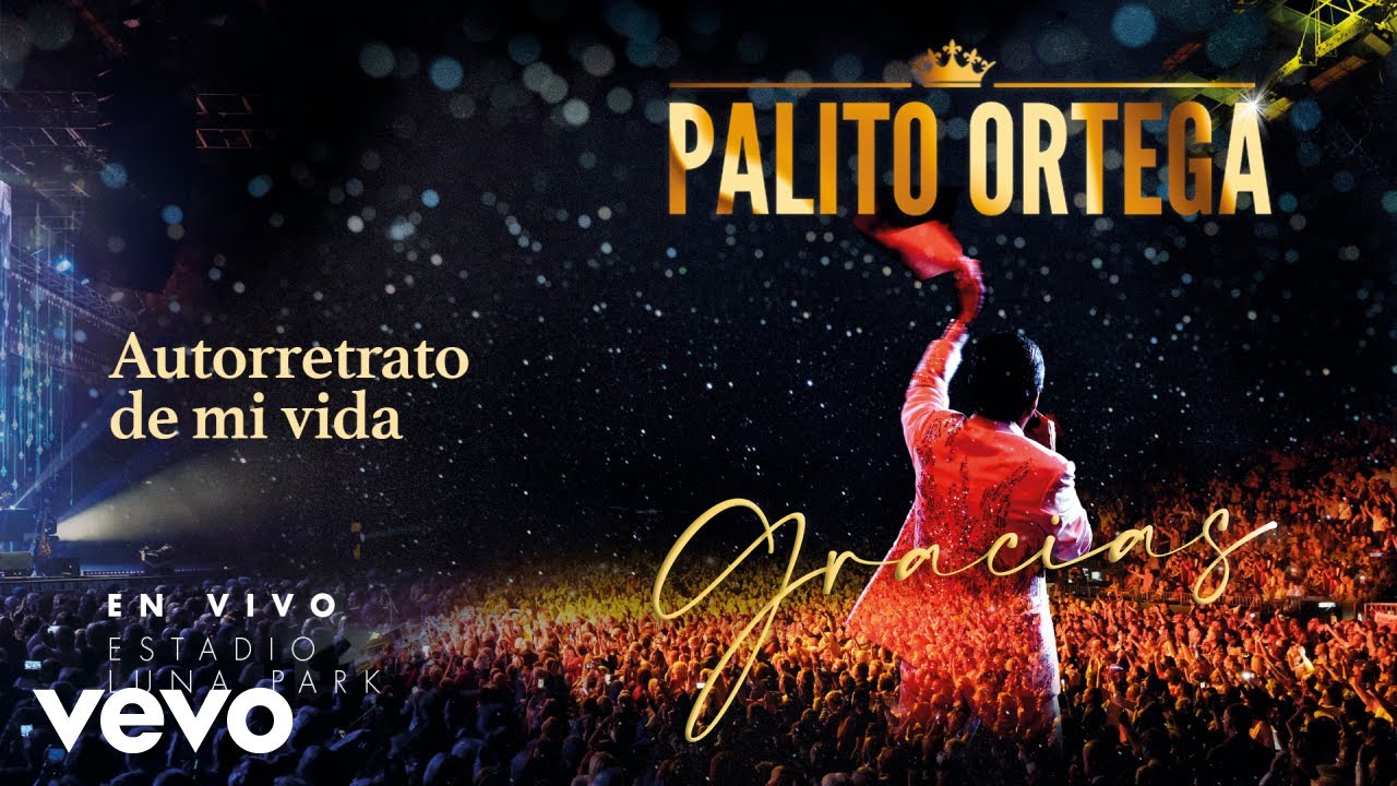 Palito Ortega - Autorretrato de Mi Vida (En Vivo Estadio Luna Park)