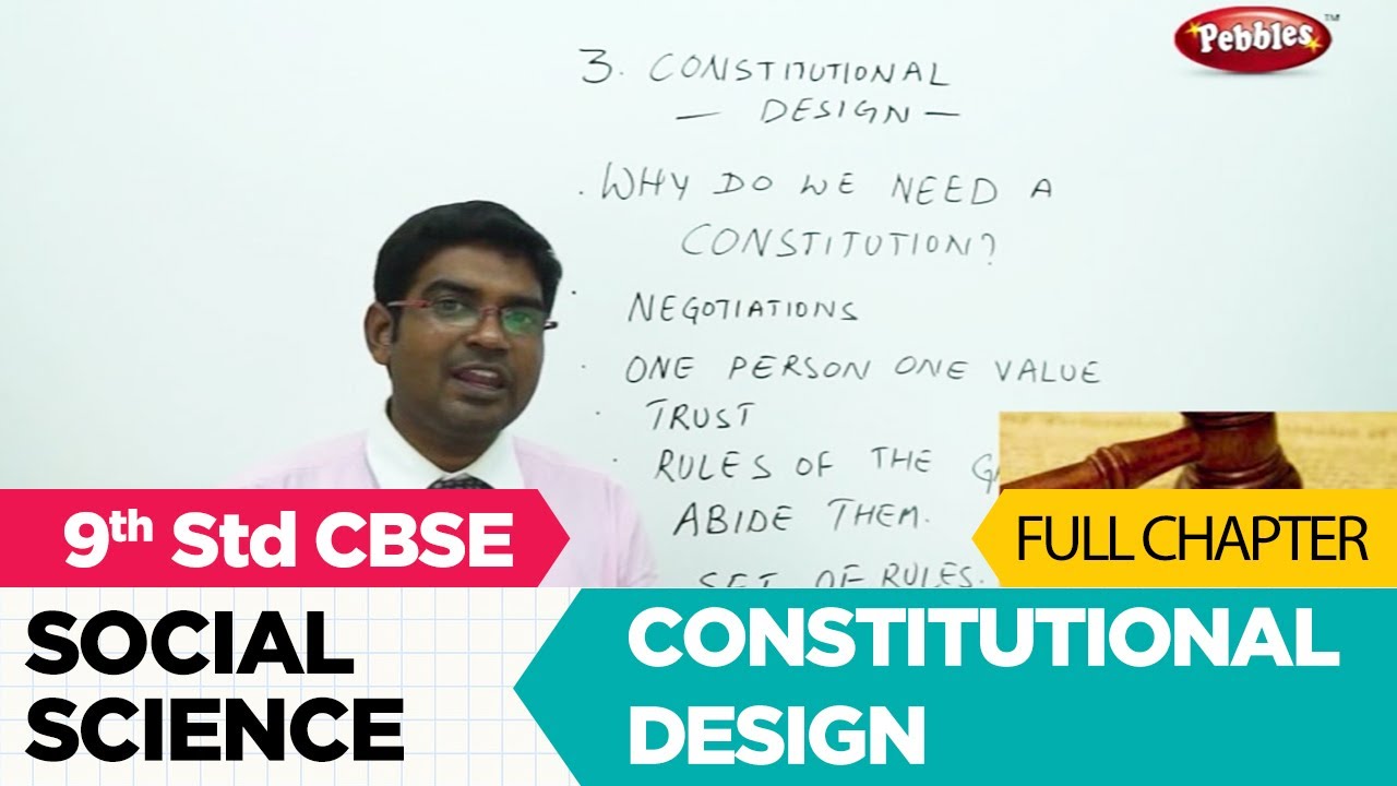 Constitutional design full lesson | Social studies | Class 9 | CBSE Syllabus