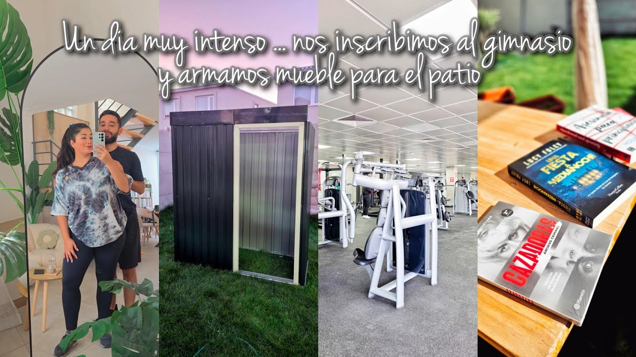 Un día MUY INTENSO ... nos inscribimos al GYM 💪🏻 y armamos un mueble para el PATIO 🏡