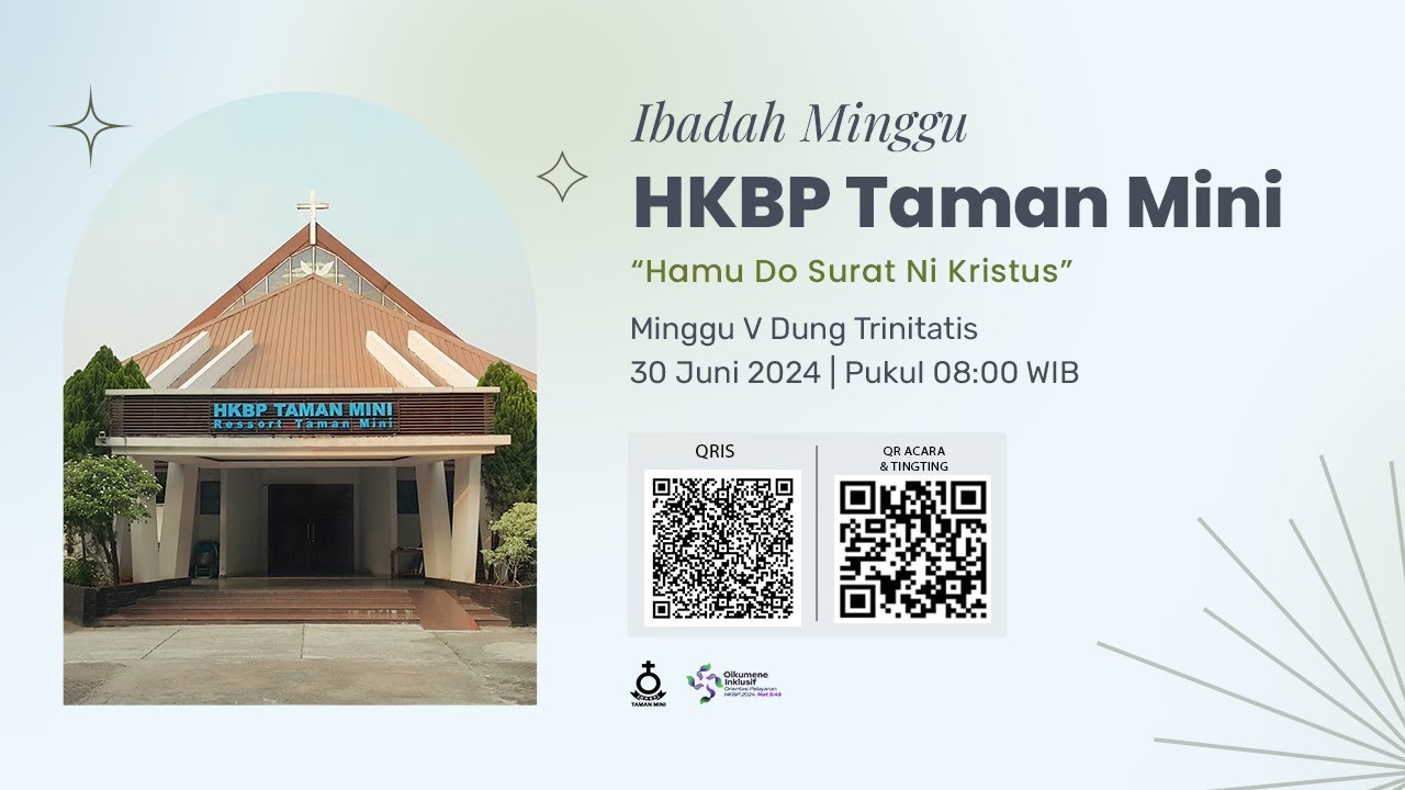 Ibadah HKBP Taman Mini | Minggu, 30 Juni 2023