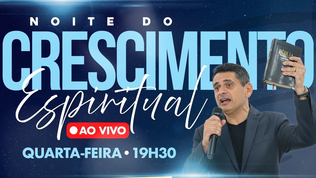 NOITE DO CRESCIMENTO ESPIRITUAL  11/02/26