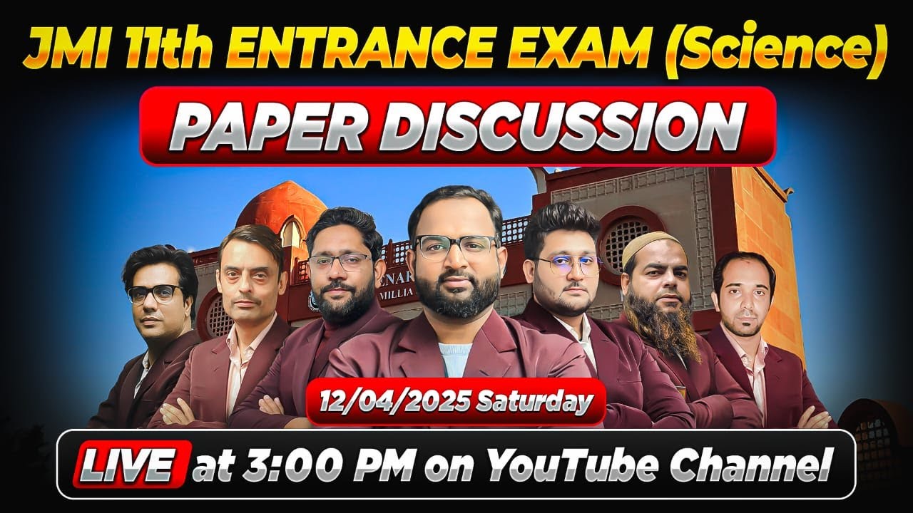 JMI Class 11th Science Entrance Exam 2025 - Paper Discussion | Team Image Classes